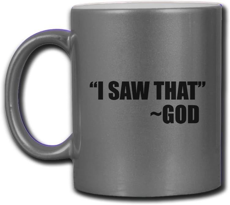 i-saw-that-god-funny-coffee-tea-ceramic--2.jpg