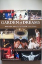 Garten der Träume: Madison Square Garden 125 Jahre